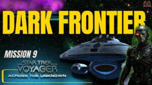 Star Trek Voyager Dark Frontier | Decision Points & Ship Recovery