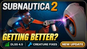 Subnautica 2 Early Access Hotfix 3 featuring DLSS 4.5 upgrade creature balance changes and crash fixes